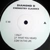 écouter en ligne Diamond D - Chemistry Classics