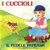 lytte på nettet I Cuccioli - Il Fedele Patrash