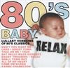 last ned album Unknown Artist - 80s Baby