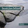 online anhören Gillian Stevens & Timo Väänänen - Sounds From Solitude Kantele Concerto