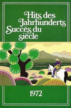 Download Various - Hits Des Jahrhunderts Succès Du Siècle 1972