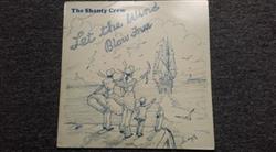 Download The Shanty Crew - Let The Wind Blow Free