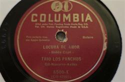 Download Trio Los Panchos - Locura De Amor No Me Ofendas