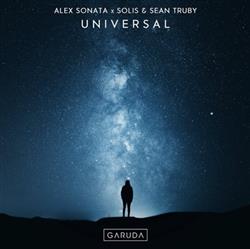 Download Alex Sonata x Solis & Sean Truby - Universal