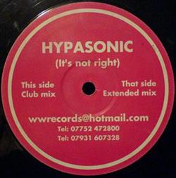 Download Hypasonic - Its Not Right