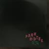 écouter en ligne Park Hotel - Nothing To Lose