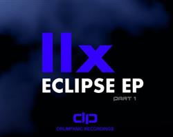 Download IIx - Eclipse EP Part 1