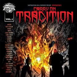 Download Shoptraditioncom & 2Dopeboyz Presents Drewtradition's - Carry On Tradition