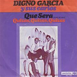 Download Digno Garcia Y Sus Carios - Que Sera Quizas Quizas Quizas