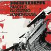 DJ Gizmo - Harder Mach 5
