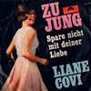 télécharger l'album Liane Covi - Zu Jung