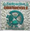 online luisteren Various - X Mix Radioactive Chartbusters 9