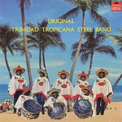 Download Original Trinidad Tropicana Steel Band - Original Trinidad Tropicana Steel Band