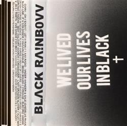 Download BLΛCK RΛ!NB0VV - VVe Lived Ovr Lives In Black