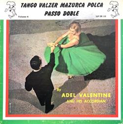 Download Adel Valentine, Adriano Giochetta - Tango Valzer Mazurca Polca Passo Doble