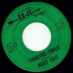 Download Next Exit , Corky Shartzer - Soulful Child I Know