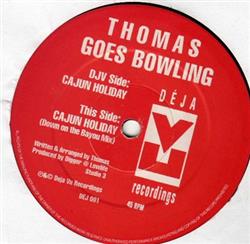 Download Thomas Goes Bowling - Cajun Holiday