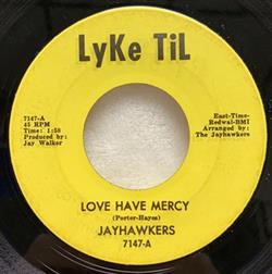 Download The Jayhawkers - Love Have Mercy Baby Blue