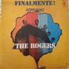 télécharger l'album The Rogers - Finalmente Arrivano I The Rogers