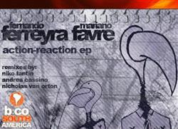 Download Fernando Ferreyra & Mariano Favre - Action Reaction EP