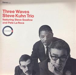 Download Steve Kuhn Trio - Three Waves