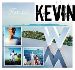 Download Kevin W - Fiesta Loca