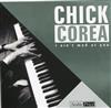 Chick Corea - I Aint Mad At You