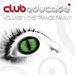 Download Various - Club Educate Volume 1 The Trance Family