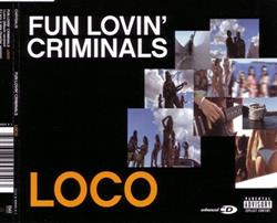 Download Fun Lovin' Criminals - Loco