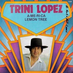 Download Trini Lopez - A Me Ri Ca Lemon Tree
