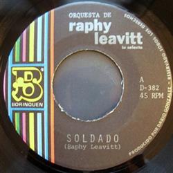 Download Orquesta de la Selecta de Raphy Leavitt - Soldado Dificil De Olvidar