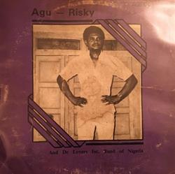 Download Agu Risky And De Lovers Int Band Of Nigeria - Agu Risky And De Lovers Int Band Of Nigeria