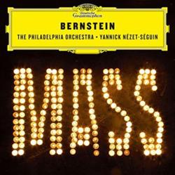 Download Bernstein The Philadelphia Orchestra, Yannick NézetSéguin - Mass