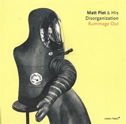 Download Matt Piet & His Disorganization - Rummage Out