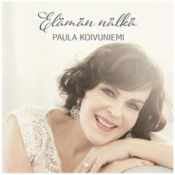 Download Paula Koivuniemi - Elämän Nälkä