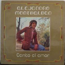 Download Alejandro Monthalban - Canto Al Amor