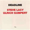 télécharger l'album Steve Lacy, Ulrich Gumpert - Deadline