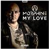 lataa albumi Morphine - My Love