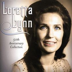 Download Loretta Lynn - 50th Anniversary Collection