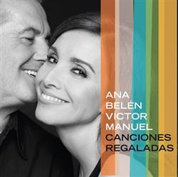 Download Ana Belén Víctor Manuel - Canciones Regaladas