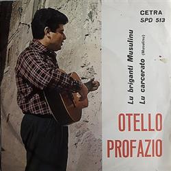 Download Otello Profazio E La Sua Chitarra - Lu Briganti Musulinu Lu Carcerato