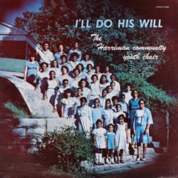 Download The Harriman Community Youth Choir - Ill Do His Will