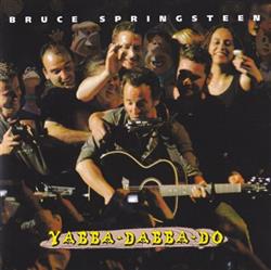 Download Bruce Springsteen - Yabba Dabba Do