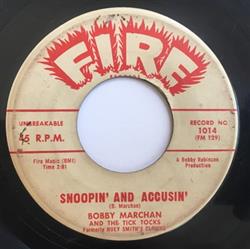 Download Bobby Marchan And The Tick Tocks - Snoopin And Accusin This Is The Life