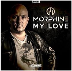 Download Morphine - My Love