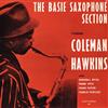 last ned album The Basie Saxophone Section Starring Coleman Hawkins - The Basie Saxophone Section