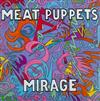 baixar álbum Meat Puppets - Mirage