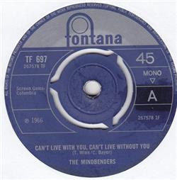 Download The Mindbenders - Cant Live With You Cant Live Without You One Fine Day