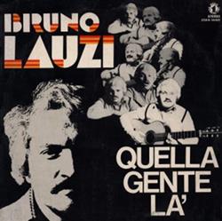 Download Bruno Lauzi - Quella Gente Là