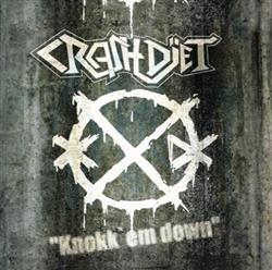 Download Crashdïet - Knokk Em Down